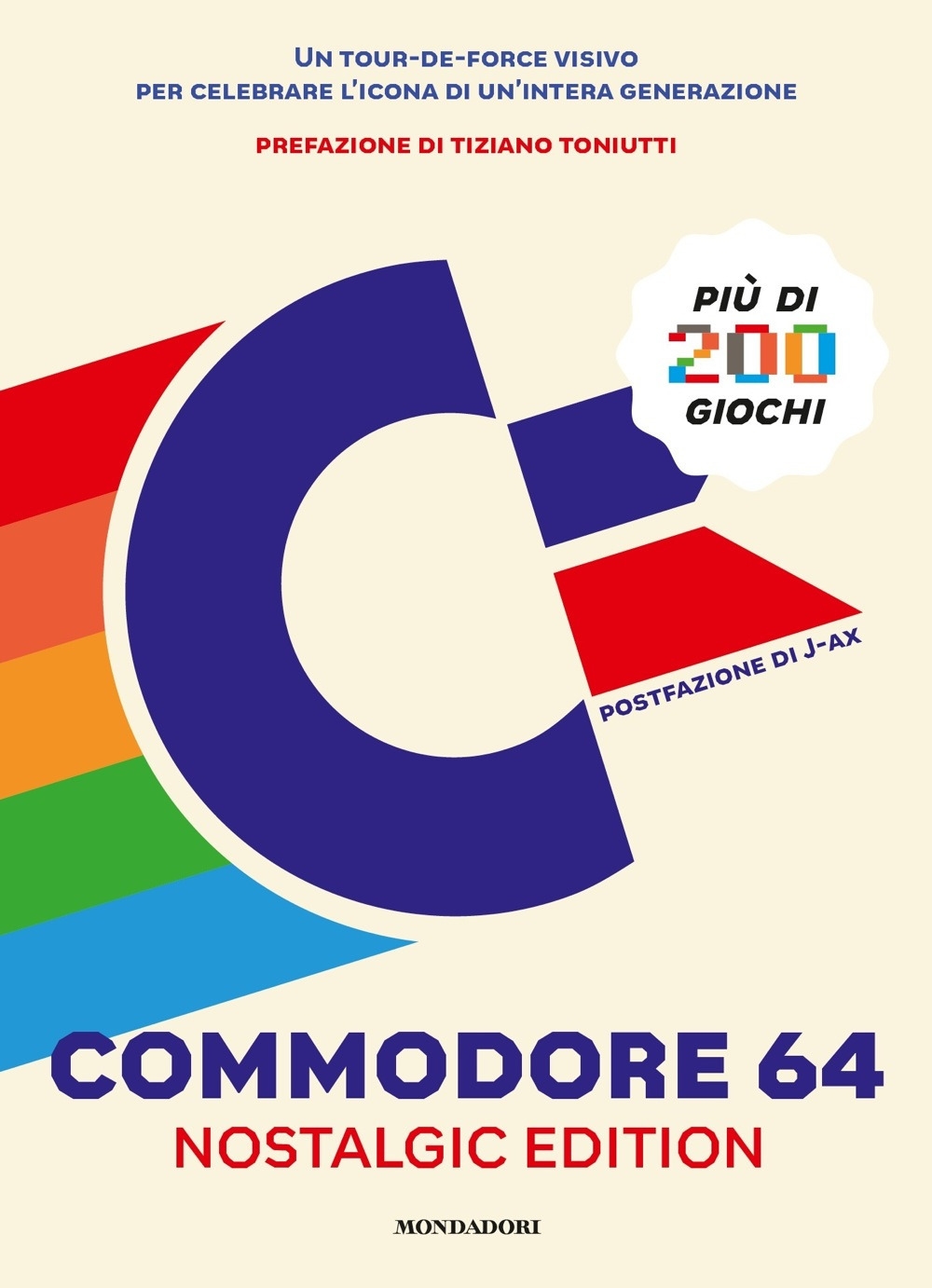 Commodore 64. Nostalgic edition. Ediz. illustrata Commodore 64. Nostalgic edition. Ediz. illustrata