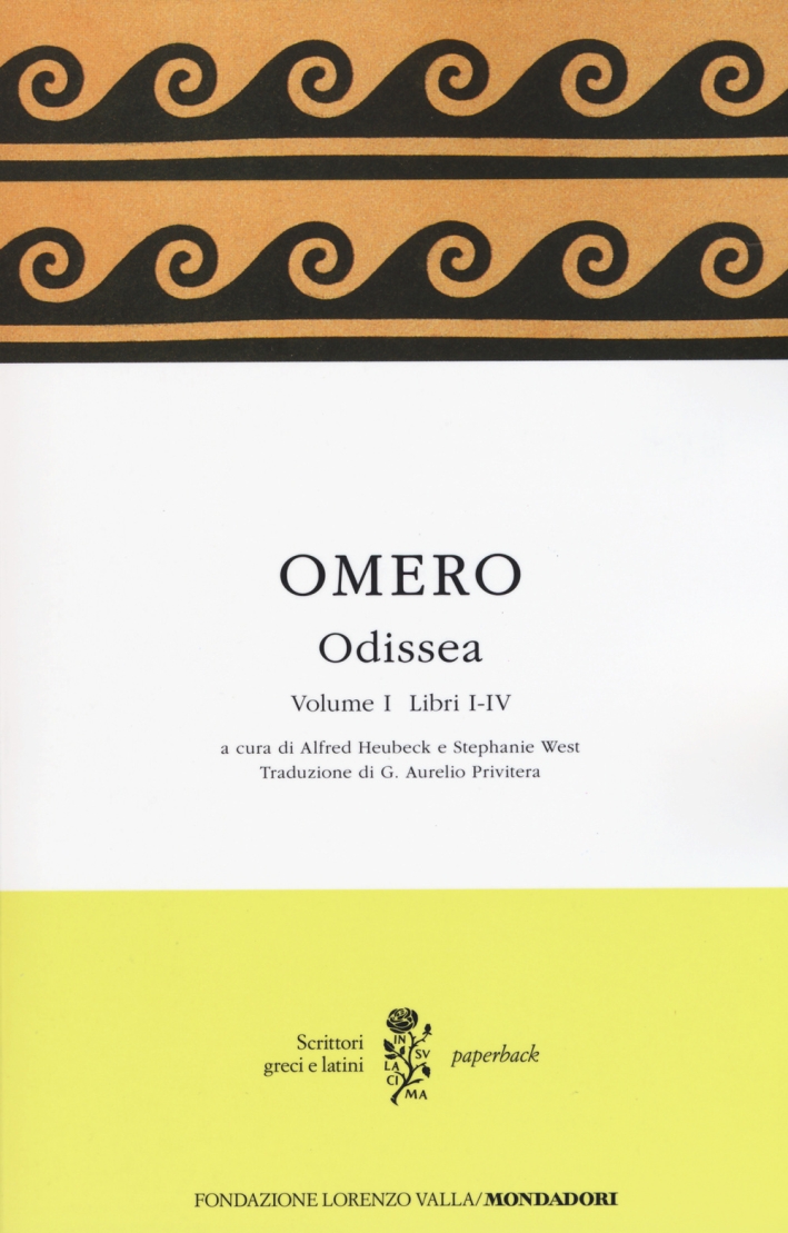 Odissea. Testo greco a fronte. Vol. 1: Libri I-IV Odissea. Testo greco a fronte. Vol. 1: Libri I-IV