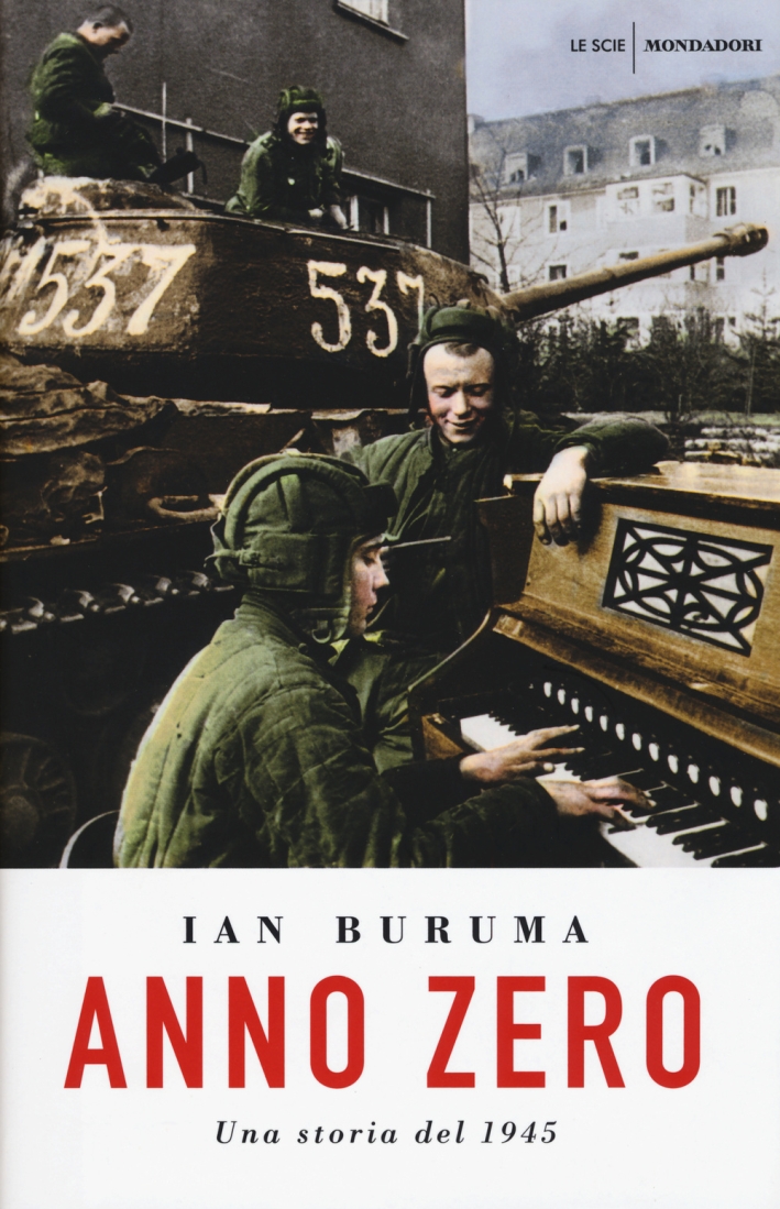 Anno zero. Una storia del 1945 Anno zero. Una storia del 1945