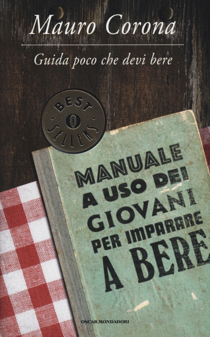 Guida Poco che Devi Bere. Manuale a Uso dei Giovani per Imparare a Bere Guida Poco che Devi Bere. Manuale a Uso dei Giovani per Imparare a Bere