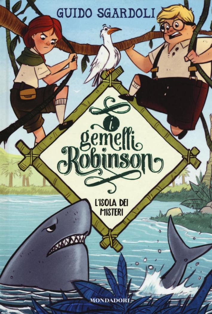 L'isola dei misteri. I gemelli Robinson. Vol. 1 L'isola dei misteri. I gemelli Robinson. Vol. 1