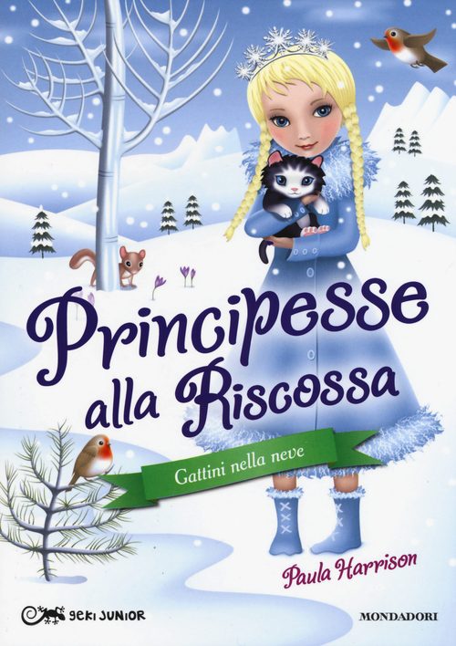 Gattini nella neve. Principesse alla riscossa. Vol. 5 Gattini nella neve. Principesse alla riscossa. Vol. 5