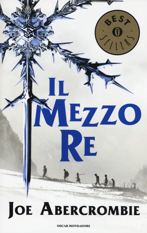 Il mezzo re. Trilogia del mare infranto Il mezzo re. Trilogia del mare infranto