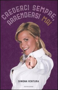 Crederci Sempre, Arrendersi Mai Crederci Sempre, Arrendersi Mai