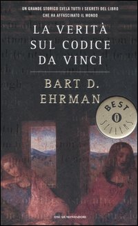 La verità sul Codice da Vinci La verità sul Codice da Vinci