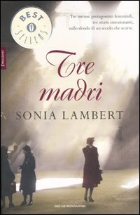 Tre madri Tre madri