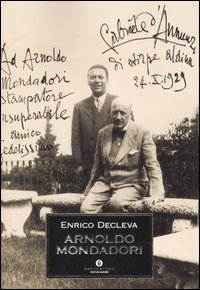 Arnoldo Mondadori Arnoldo Mondadori