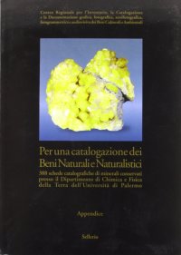 Per una catalogazione di beni naturali e naturalistici