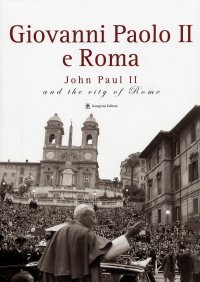 Giovanni Paolo II e Roma