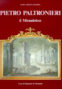 Pietro Paltronieri "il Mirandolese"