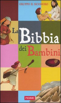 La Bibbia dei bambini La Bibbia dei bambini