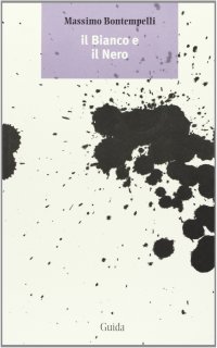 Il bianco e il nero