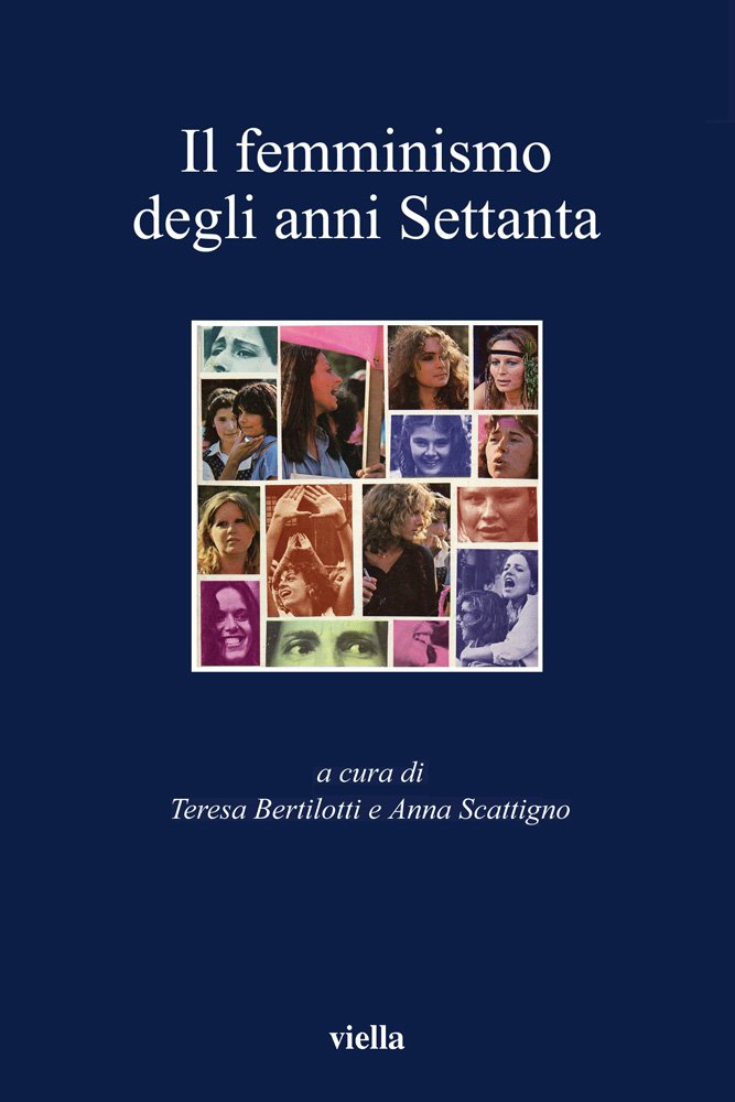 Il femminismo degli anni settanta Il femminismo degli anni settanta