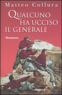 Qualcuno ha ucciso il Generale Qualcuno ha ucciso il Generale