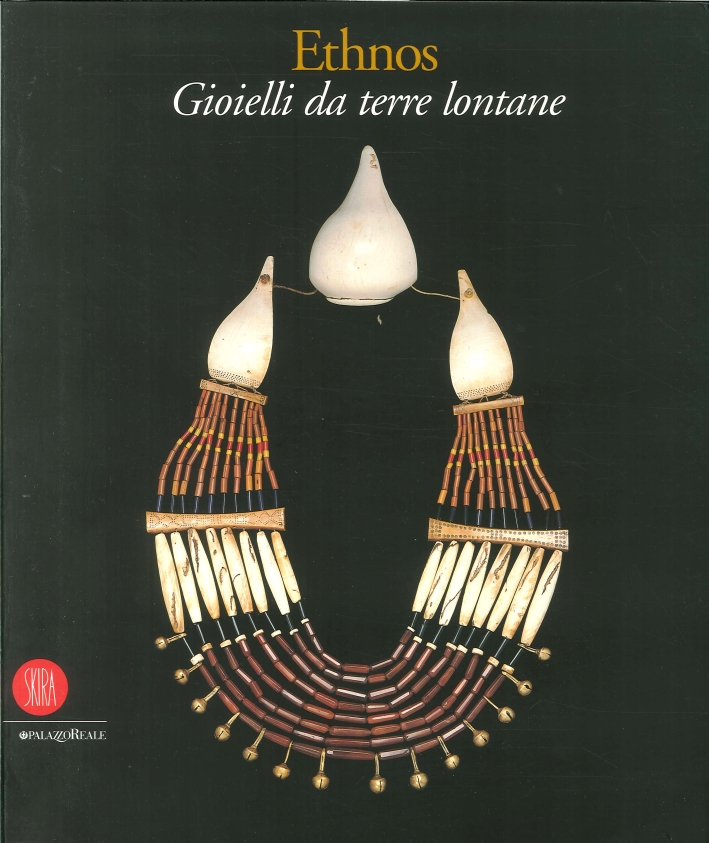 Ethnos. Gioielli Da Terre Lontane Ethnos. Gioielli Da Terre Lontane