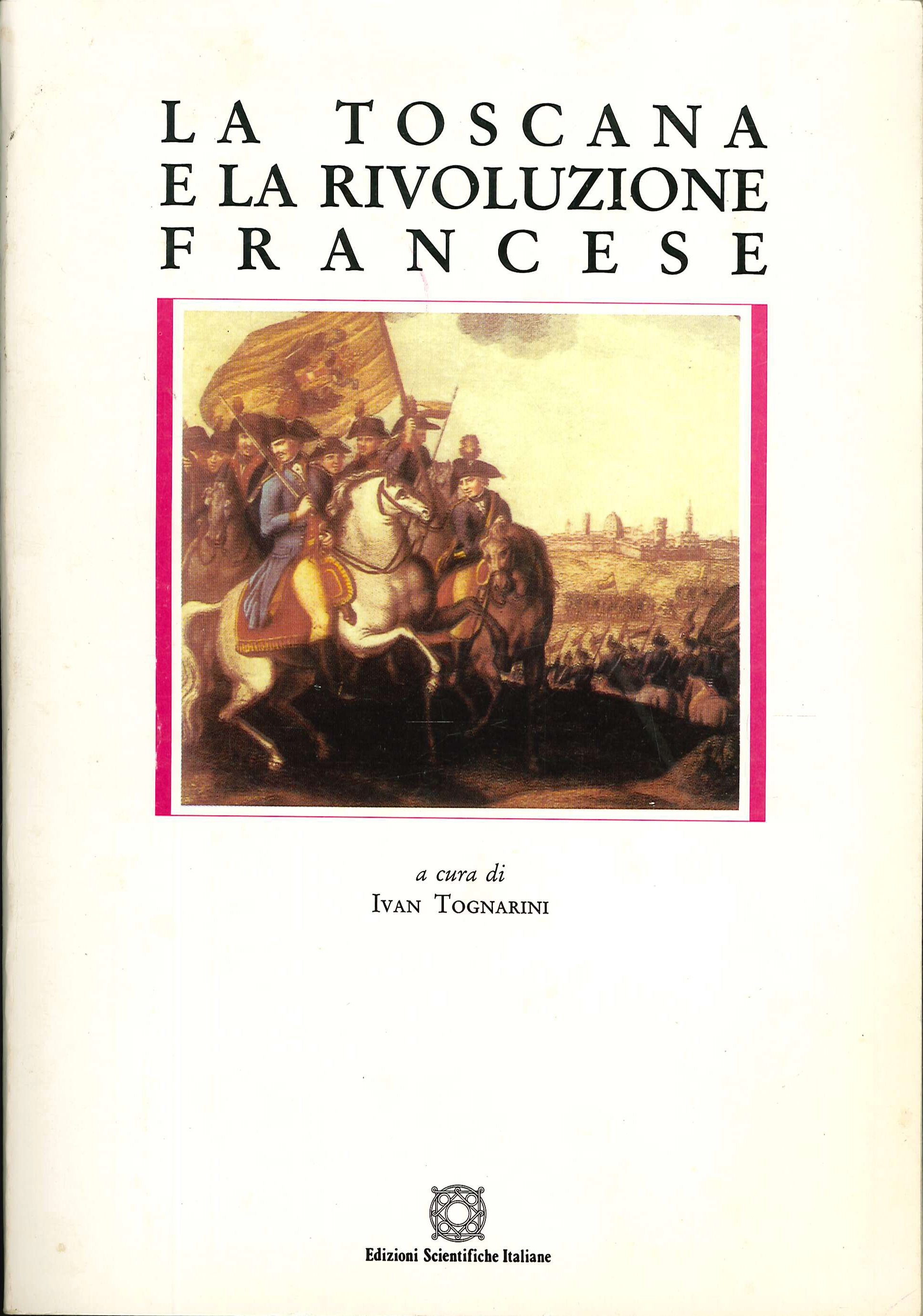 Toscana e la Rivoluzione Francese