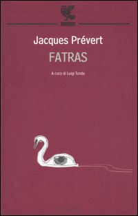 Fatras. Testo originale a fronte Fatras. Testo originale a fronte