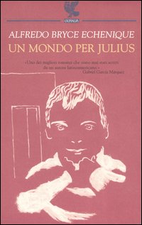 Un mondo per Julius Un mondo per Julius
