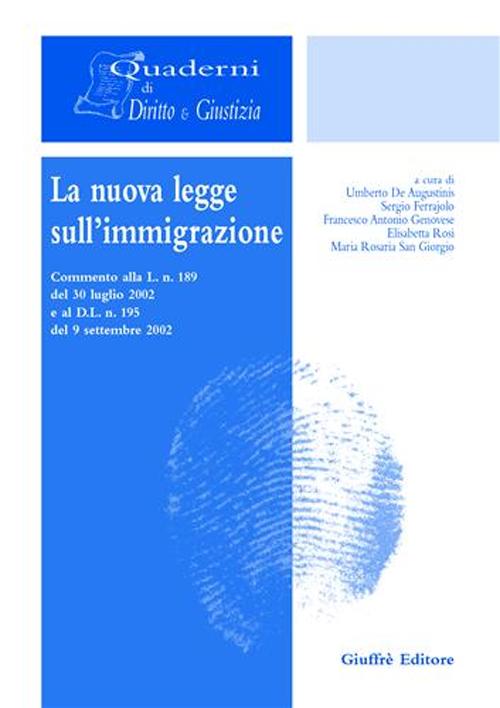 La nuova legge sull'immigrazione La nuova legge sull'immigrazione