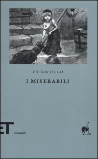 I miserabili. Vol. 1-2 I miserabili. Vol. 1-2