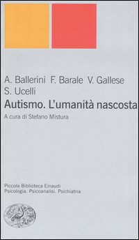 Autismo. L'umanità nascosta Autismo. L'umanità nascosta