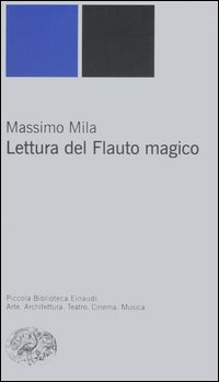 Lettura Del Flauto Magico Lettura Del Flauto Magico
