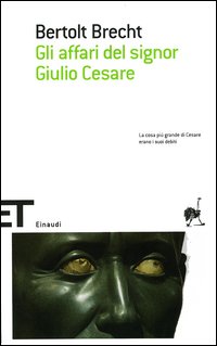 Gli affari del signor Giulio Cesare Gli affari del signor Giulio Cesare