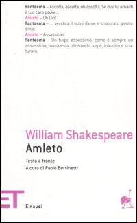 Amleto. Testo inglese a fronte Amleto. Testo inglese a fronte