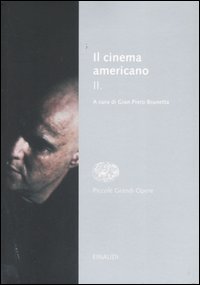 Il cinema americano. Vol. 2 Il cinema americano. Vol. 2