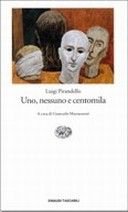 Uno, nessuno e centomila Uno, nessuno e centomila