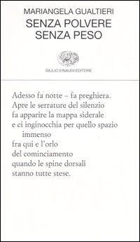 Senza polvere senza peso Senza polvere senza peso
