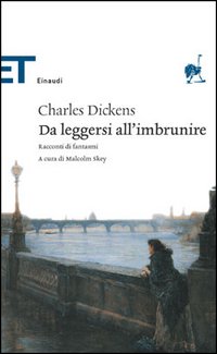 Da leggersi all'imbrunire. Racconti di fantasmi Da leggersi all'imbrunire. Racconti di fantasmi