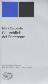 Gli architetti del Partenone Gli architetti del Partenone