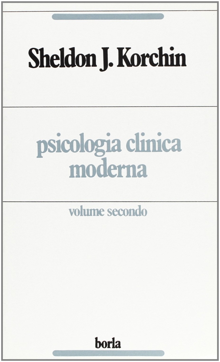 Psicologia clinica moderna. Vol. 2 Psicologia clinica moderna. Vol. 2