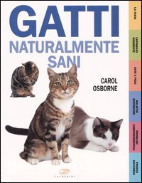 Gatti naturalmente sani Gatti naturalmente sani