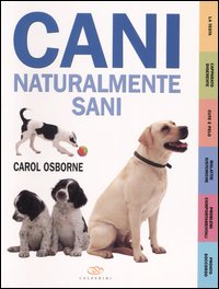 Cani naturalmente sani Cani naturalmente sani