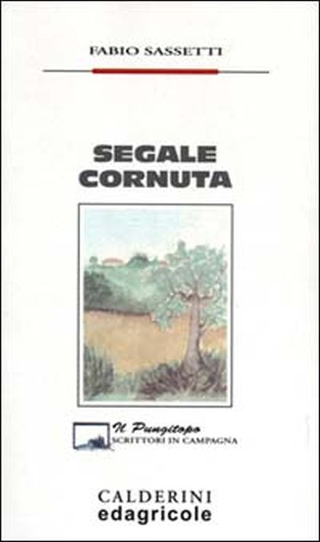 Segale cornuta Segale cornuta