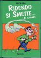Ridendo si smette... Di fumare Ridendo si smette... Di fumare