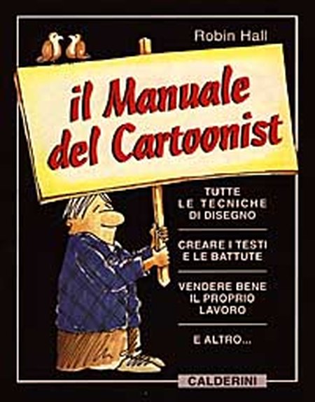 Il manuale del cartoonist Il manuale del cartoonist