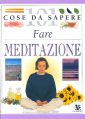 Fare meditazione Fare meditazione