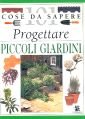 Progettare piccoli giardini