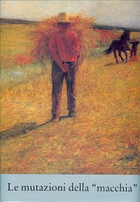 Le mutazioni della Macchia