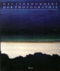 Das Jahrhundert der Photographie