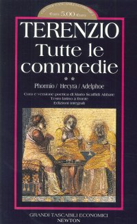 Tutte le commedie. Vol. 2: Phormio-Hecyra-Adelphoe