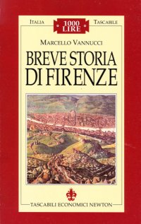 Breve storia di Firenze