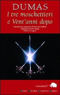 I tre moschettieri-Vent'anni dopo I tre moschettieri-Vent'anni dopo