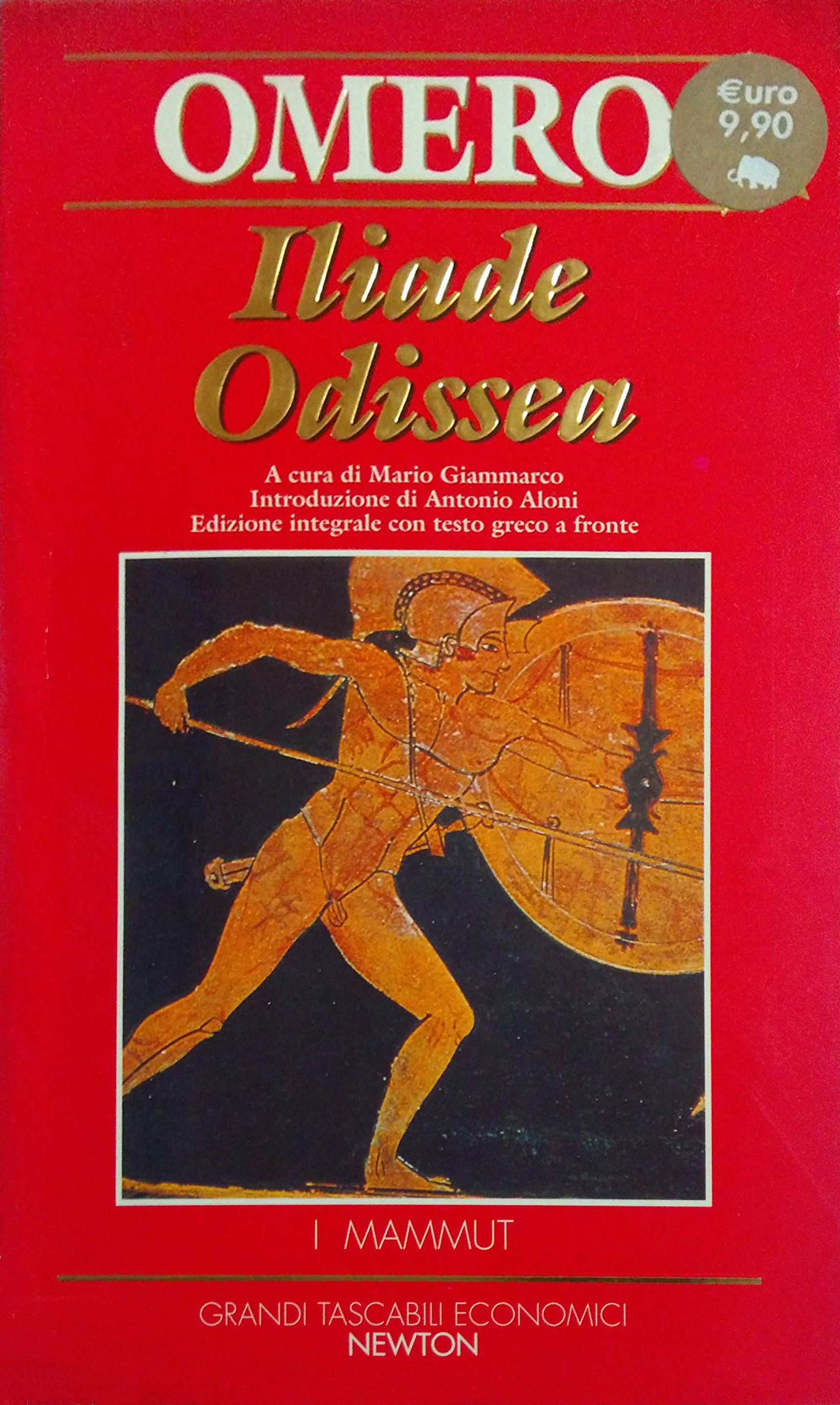 Iliade-Odissea. Testo greco a fronte Iliade-Odissea. Testo greco a fronte