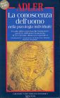 La conoscenza dell'uomo nella psicologia individuale La conoscenza dell'uomo nella psicologia individuale