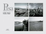 Pisa, la provincia: la valle, il monte, il fiume e il mare Pisa, la provincia: la valle, il monte, il fiume e il mare
