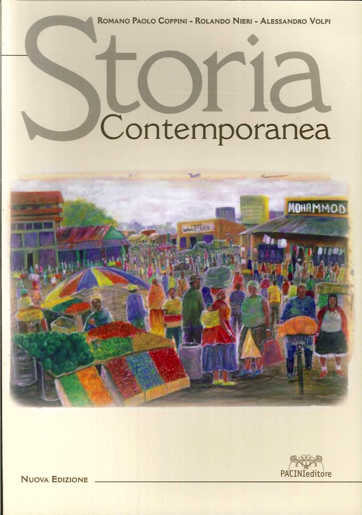 Storia contemporanea Storia contemporanea